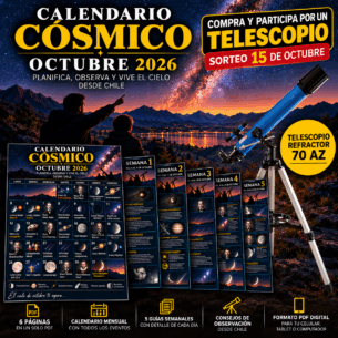 Calendario Cósmico Octubre 2026 y sorteo de Telescopio Refractor 70 AZ en Chile